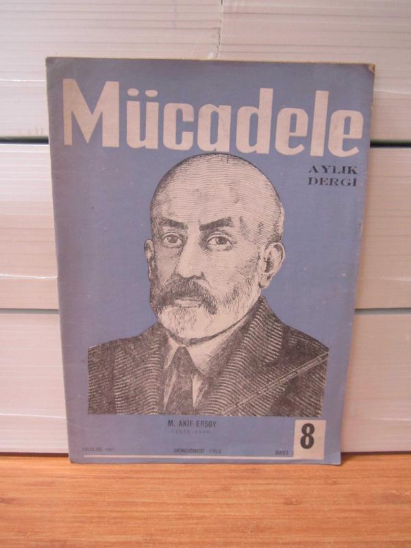 MÜCADELE Aylık Dergi - DÖRDÜNCÜ CİLT SAYI 8 - ARALIK 1967 - Türkiye Komünizmle Mücadele Derneği Genel Merkezi