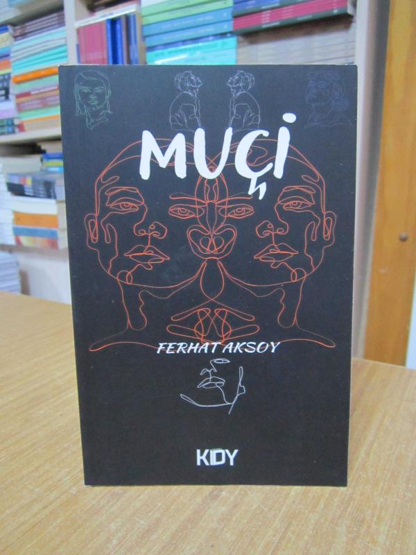 Muçi - Ferhat Aksoy