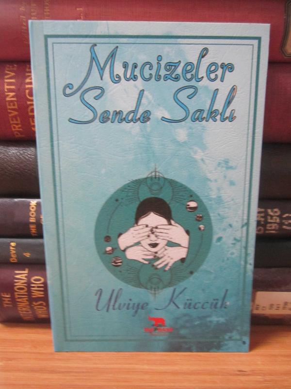 Mucizeler Sende saklı