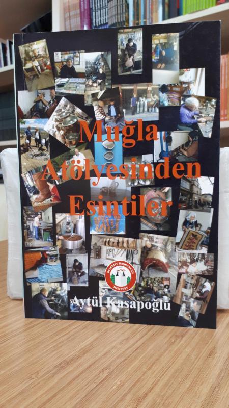 Muğla Atölyesinden Esintiler
