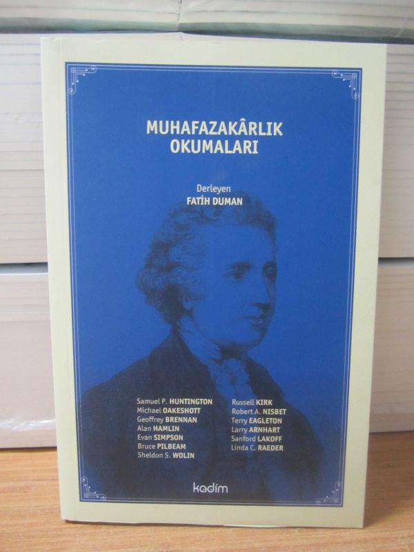Muhafazakarlık Okumaları - Derleyen: Fatih Duman