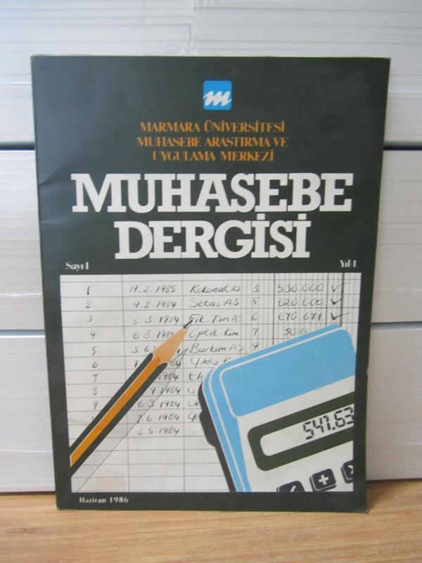 Muhasebe Dergisi - Yıl 1 Sayı 1 - Haziran 1986 - Marmara Üniversitesi Muhasebe Araştırma ve Uygulama Merkezi