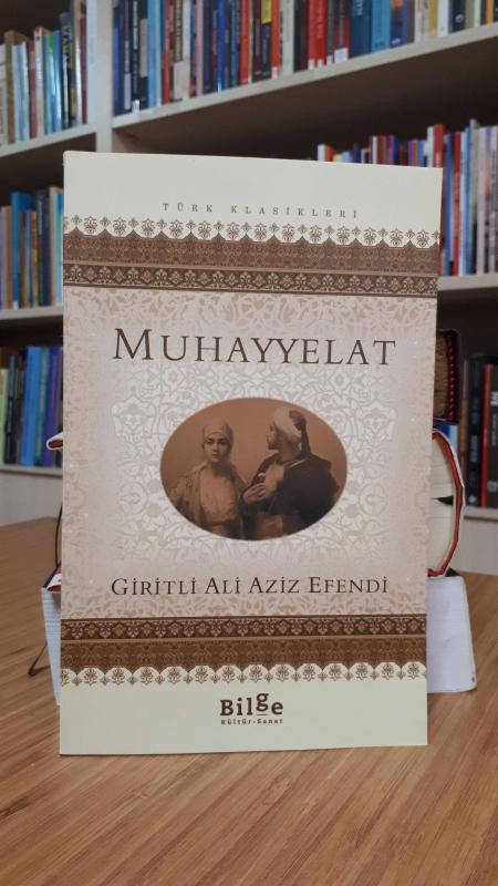 Muhayyelat - Giritli Ali Aziz Efendi