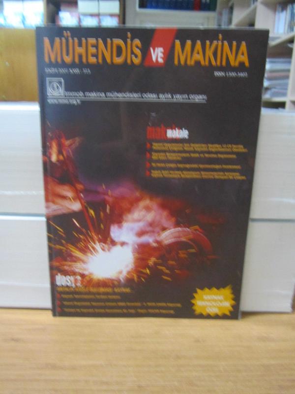 Mühendis ve Makina Dergisi - Sayı 573 - Ekim 2007 - TMMOB Makina Mühendisleri Odası