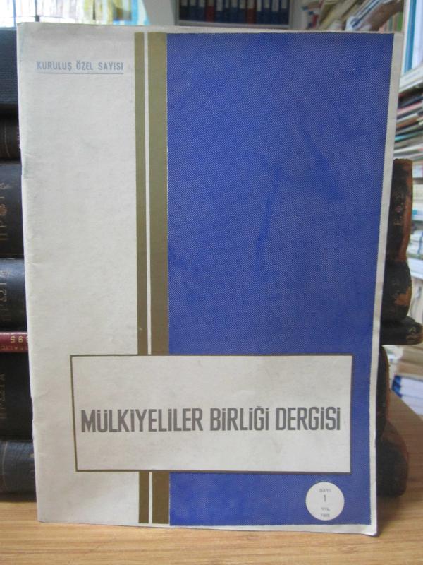 Mülkiyeliler Birliği Dergisi - Sayı 1 1965 - Kuruluş Özel Sayısı