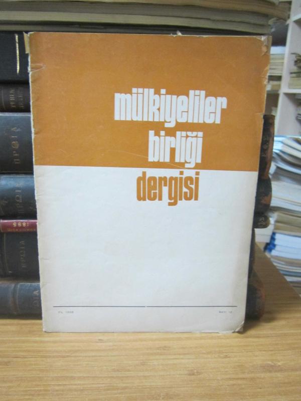 Mülkiyeliler Birliği Dergisi - Sayı 12 Yıl 1968