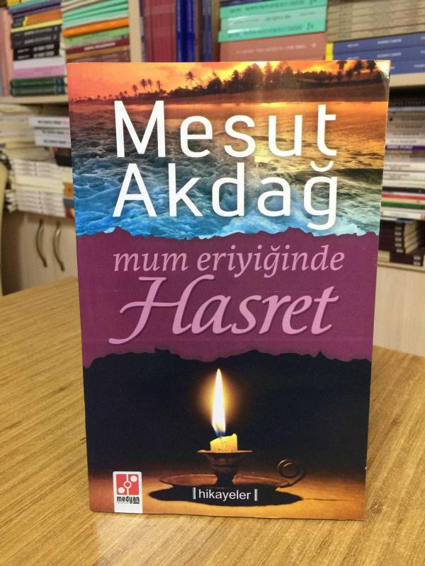 Mum Eriyiğinde Hasret - Mesut Akdağ