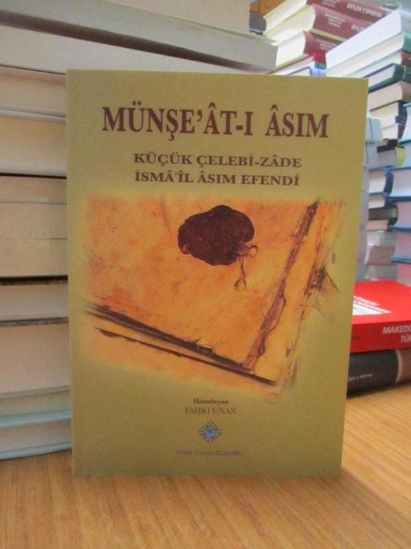 Münşe'at-ı Asım Küçük Çelebi-zade İsma'il Asım Efendi [İçinde CD'si mevcut]