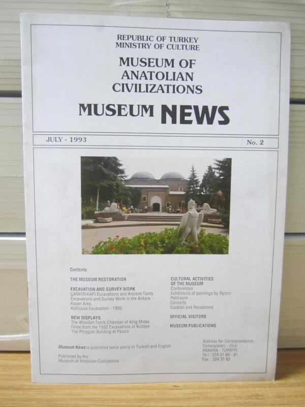 Museum of Anatolian Civilization Museum News - No 2 - July 1993