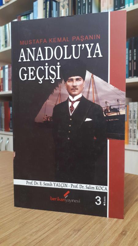 Mustafa Kemal Paşanın Anadolu'ya Geçişi