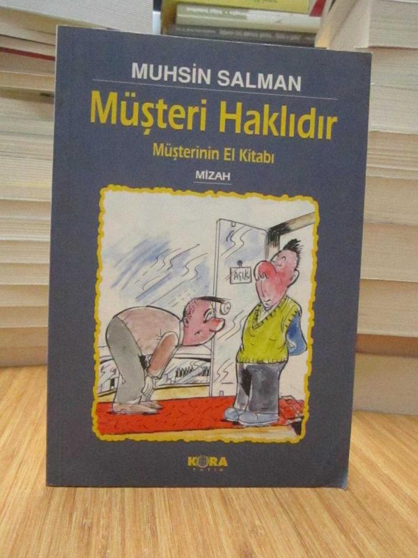 Müşteri Haklıdır -Müşterinin El Kitabı-