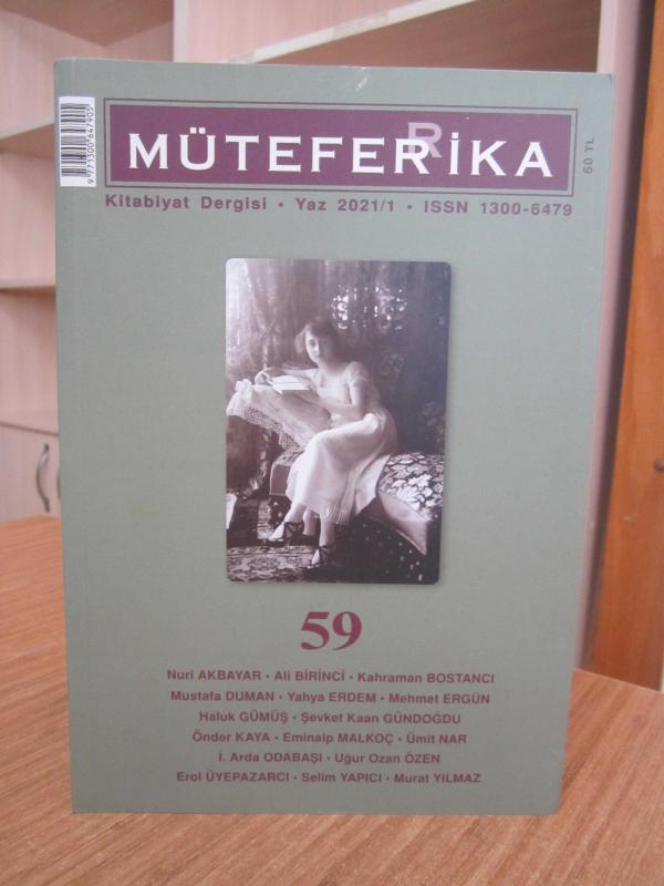 Müteferrika Kitabiyat Dergisi - Yaz 2021/1 - Sayı 59 [ Sahibi: İ. Lütfi Seymen ]