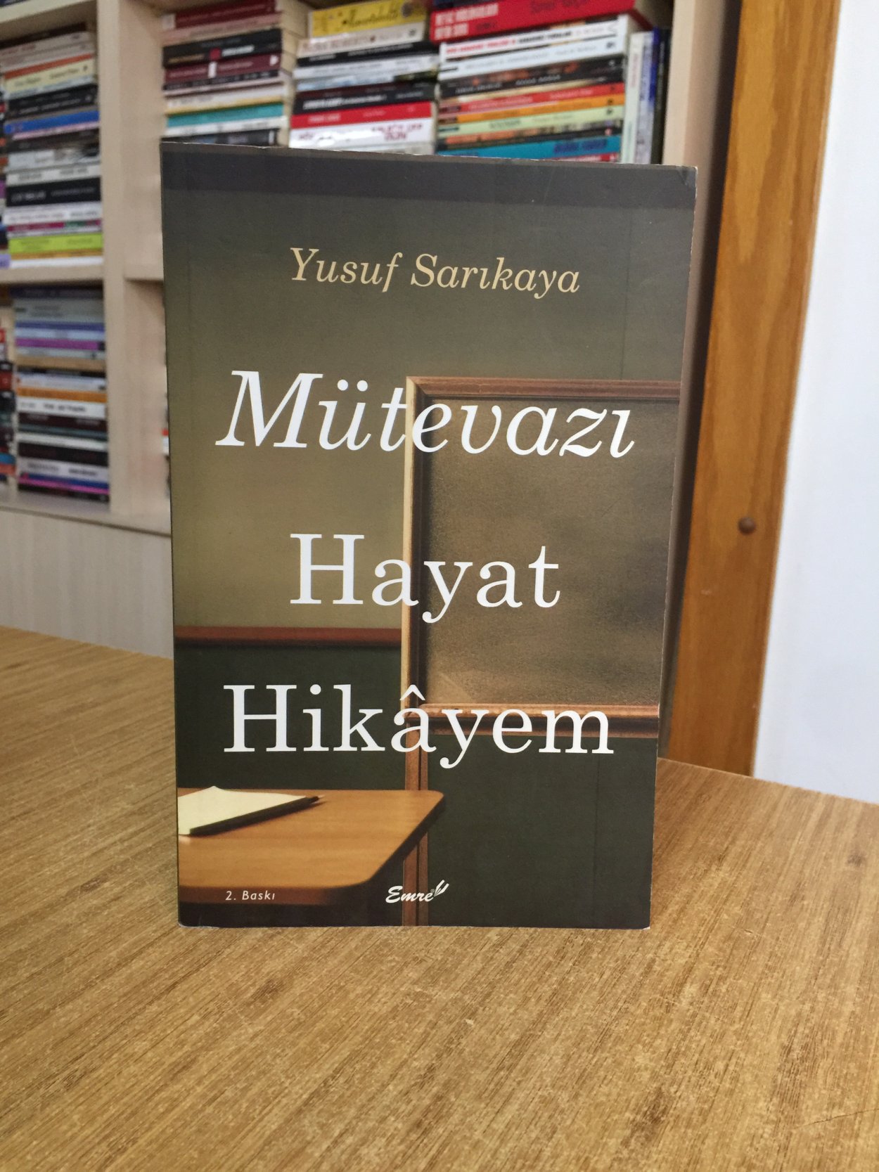 Mütevazi Hayat Hikayem - Yusuf Sarıkaya
