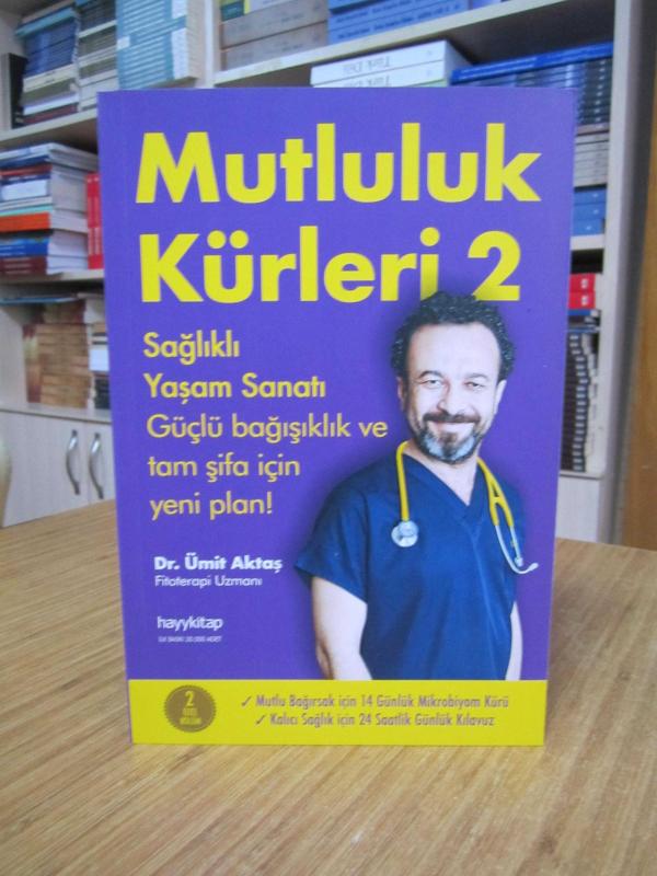 Mutluluk Kürleri 2 - Dr. Ümit Aktaş