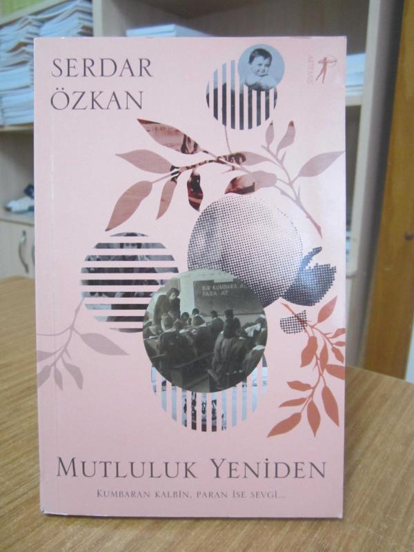 Mutluluk Yeniden - Serdar Özkan