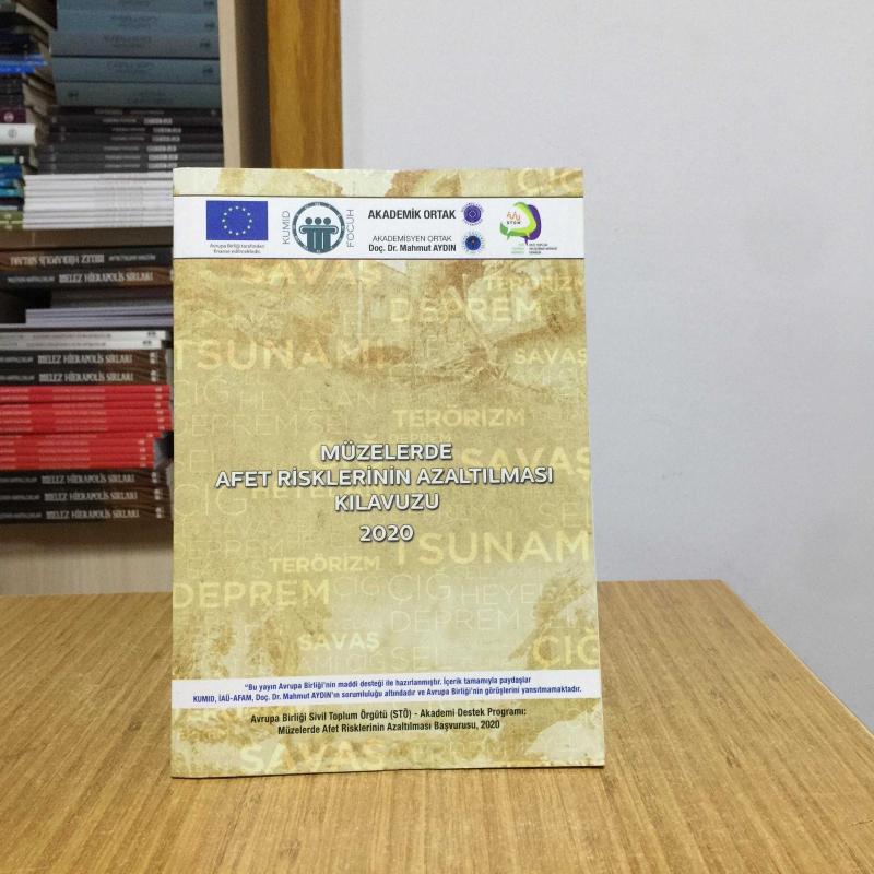 Müzelerde Afet Risklerinin Azaltılması Kılavuzu 2020