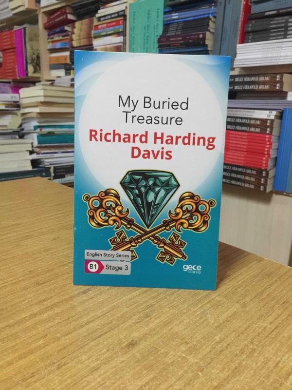 My Buried Treasure - Richard Harding Davis [İngilizce Hikayeler B1 Stage 3]