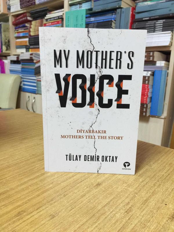 My Mothers Voice - Tülay Demir Oktay