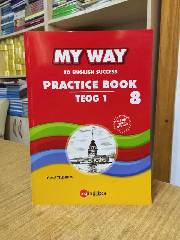 My Way to English Success Practice Book 8 TEOG 1