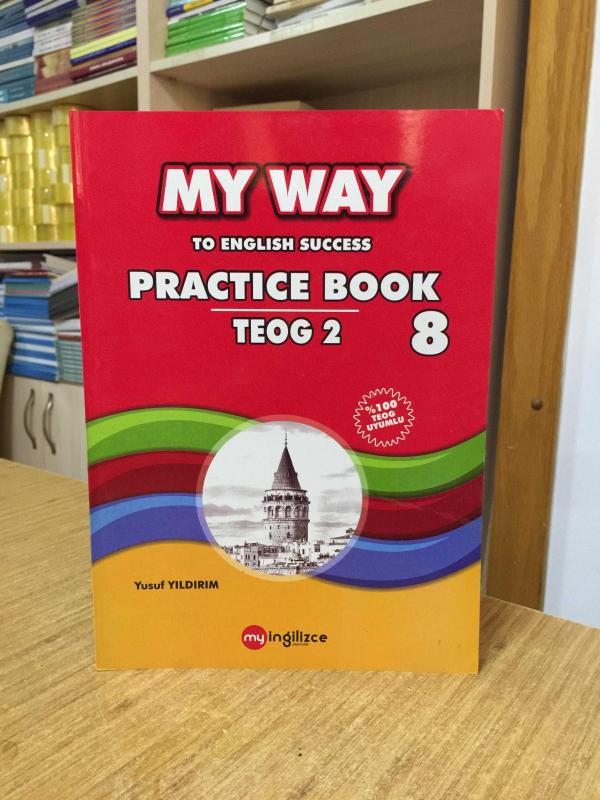 My Way to English Success Practice Book 8 TEOG 2