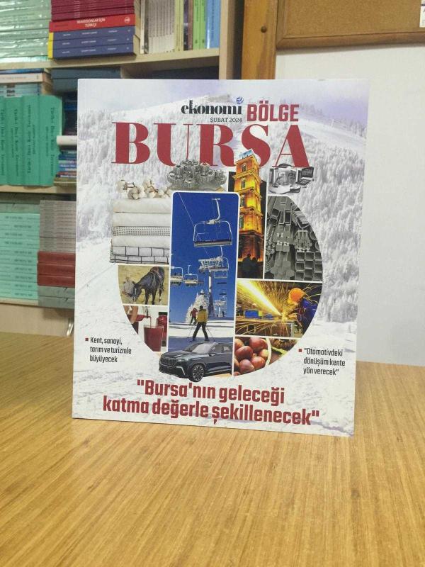Nasıl Bir Ekonomi BÖLGE - Şubat 2024 - BURSA