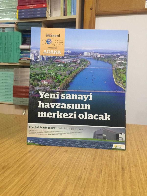 Nasıl Bir Ekonomi BÖLGE - Temmuz 2023 - ADANA