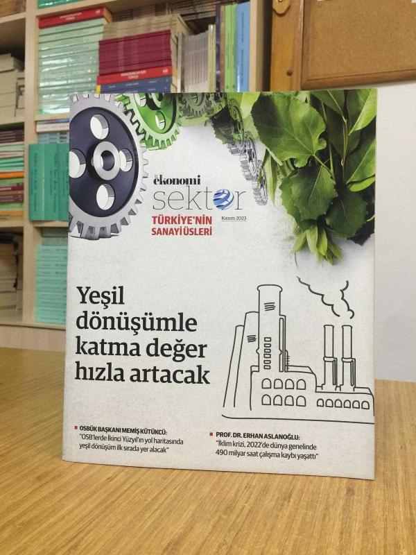Nasıl Bir Ekonomi SEKTÖR - Kasım 2023 - TÜRKİYE'NİN SANAYİ ÜSLERİ