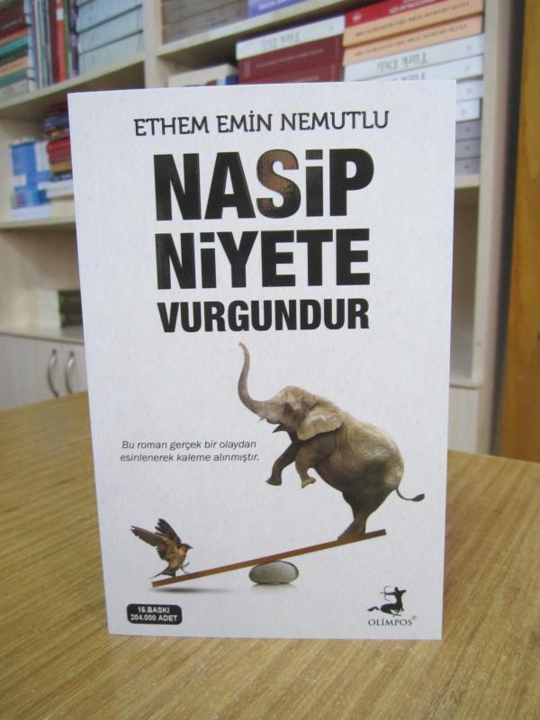Nasip Niyete Vurgundur - Ethem Emin Nemutlu
