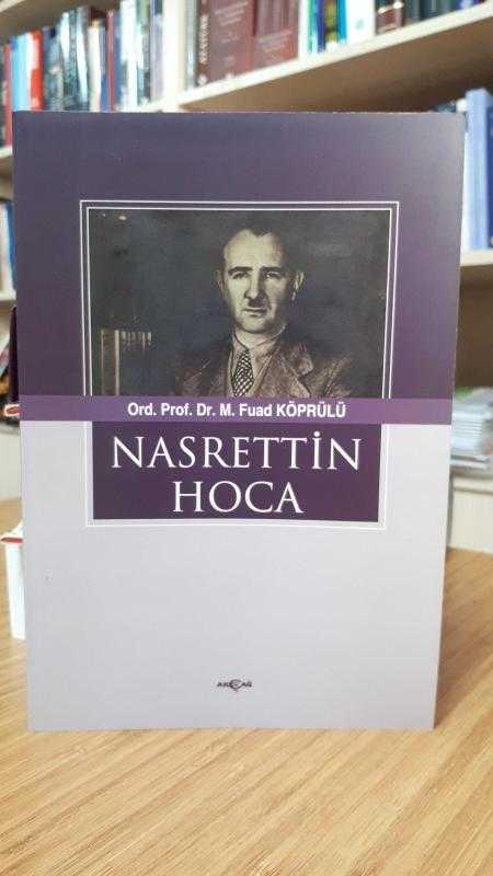 Nasrettin Hoca - Ord. Prof. Dr. M. Fuad Köprülü
