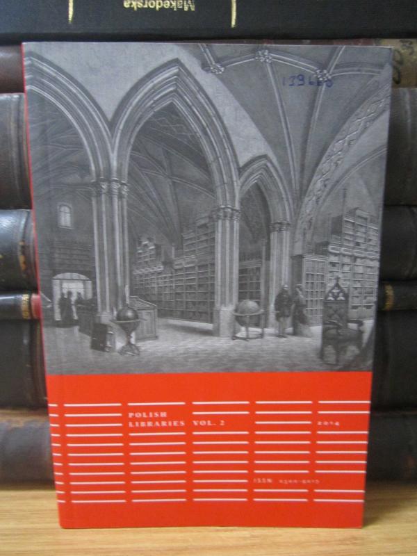 National Library of Poland - Polish Libraries Volume 2 - 2014