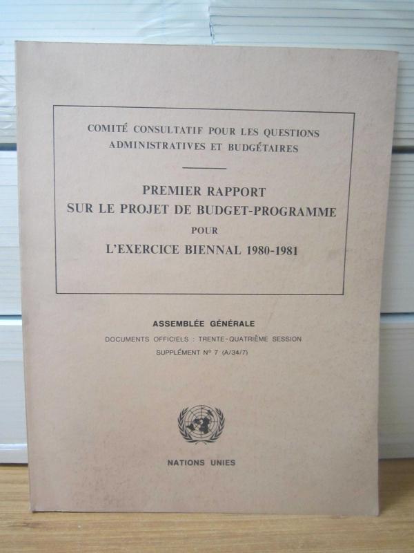 Nations Unies Assemblee Generale Documents Officiels: Trente-Quatrieme Session Supplement No 7 (A/34/7)