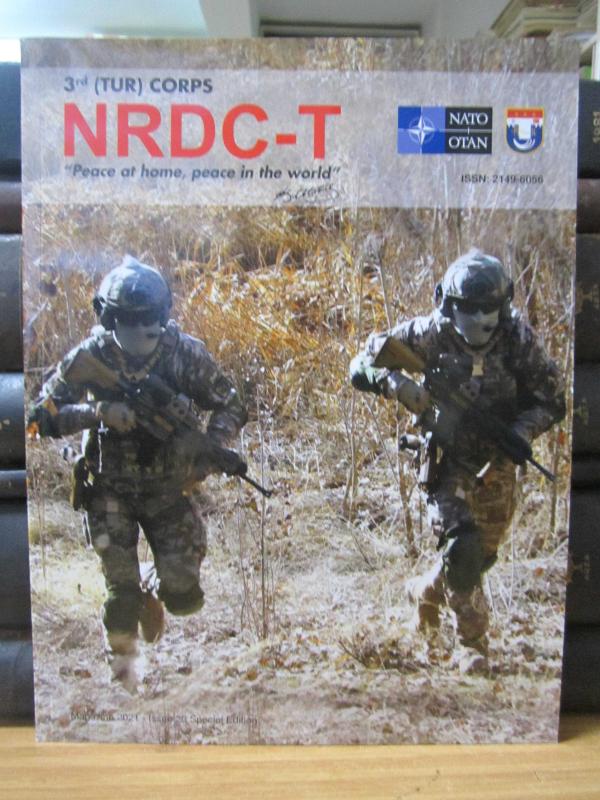 NATO 3rd (TUR) Corps NRDC-T Magazine 2021 - Issue 25 Special Edition