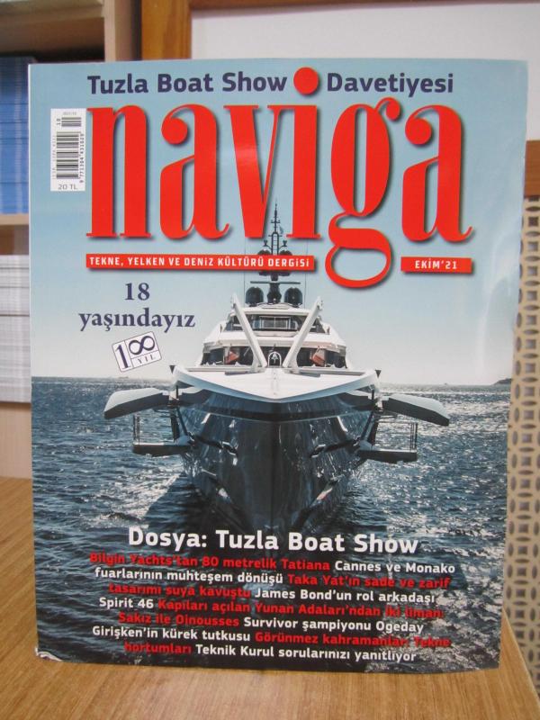 NAVİGA Tekne Yelken ve Deniz Kültürü Dergisi - Sayı 217 - Ekim 2021 [ Dosya: Tuzla Boat Show ]