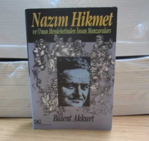 Nazım Hikmet ve O'nun Memleketinden İnsan Manzaraları