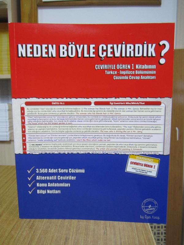 Neden Böyle Çevirdik? Çeviriyle Öğren 1 Kitabının Türkçe - İngilizce Bölümünün Çözümlü Cevap Anahtarı