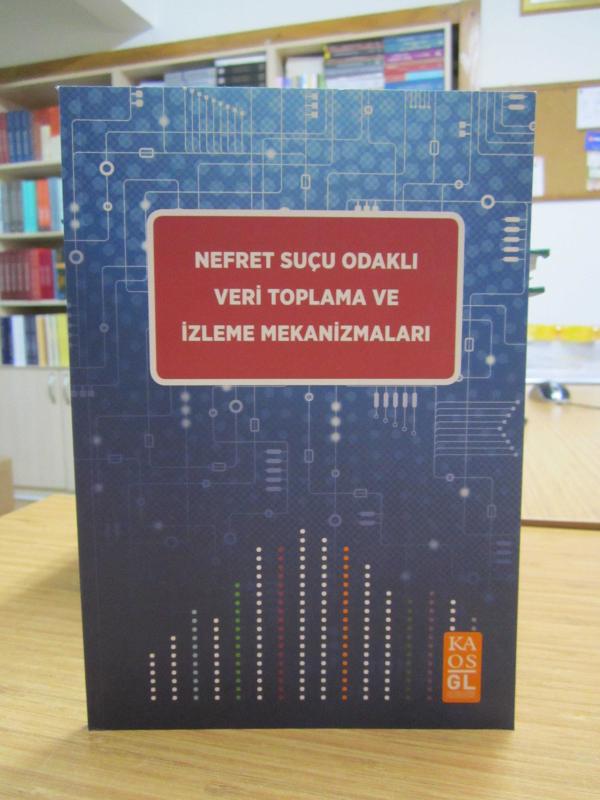 Nefret Suçu Odaklı Veri Toplama ve İzleme Mekanizmaları