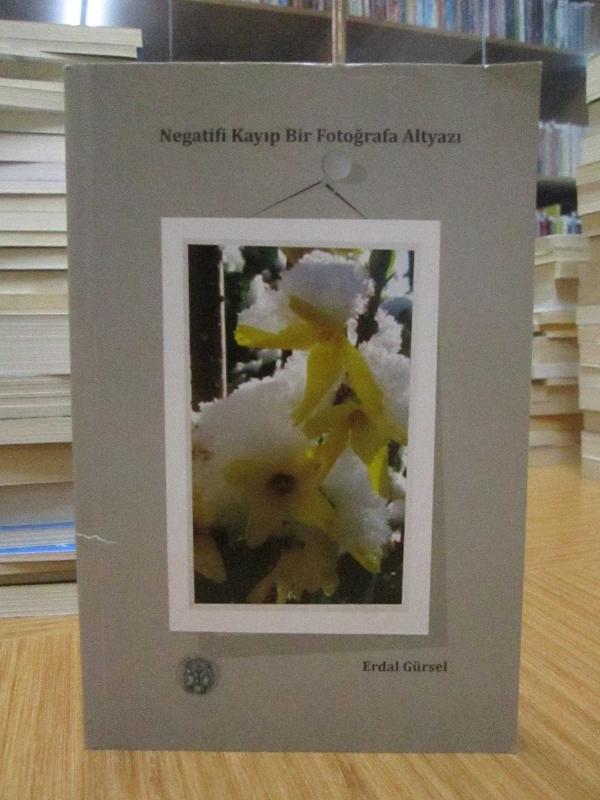 Negatifi Kayıp Bir Fotoğrafa Altyazı