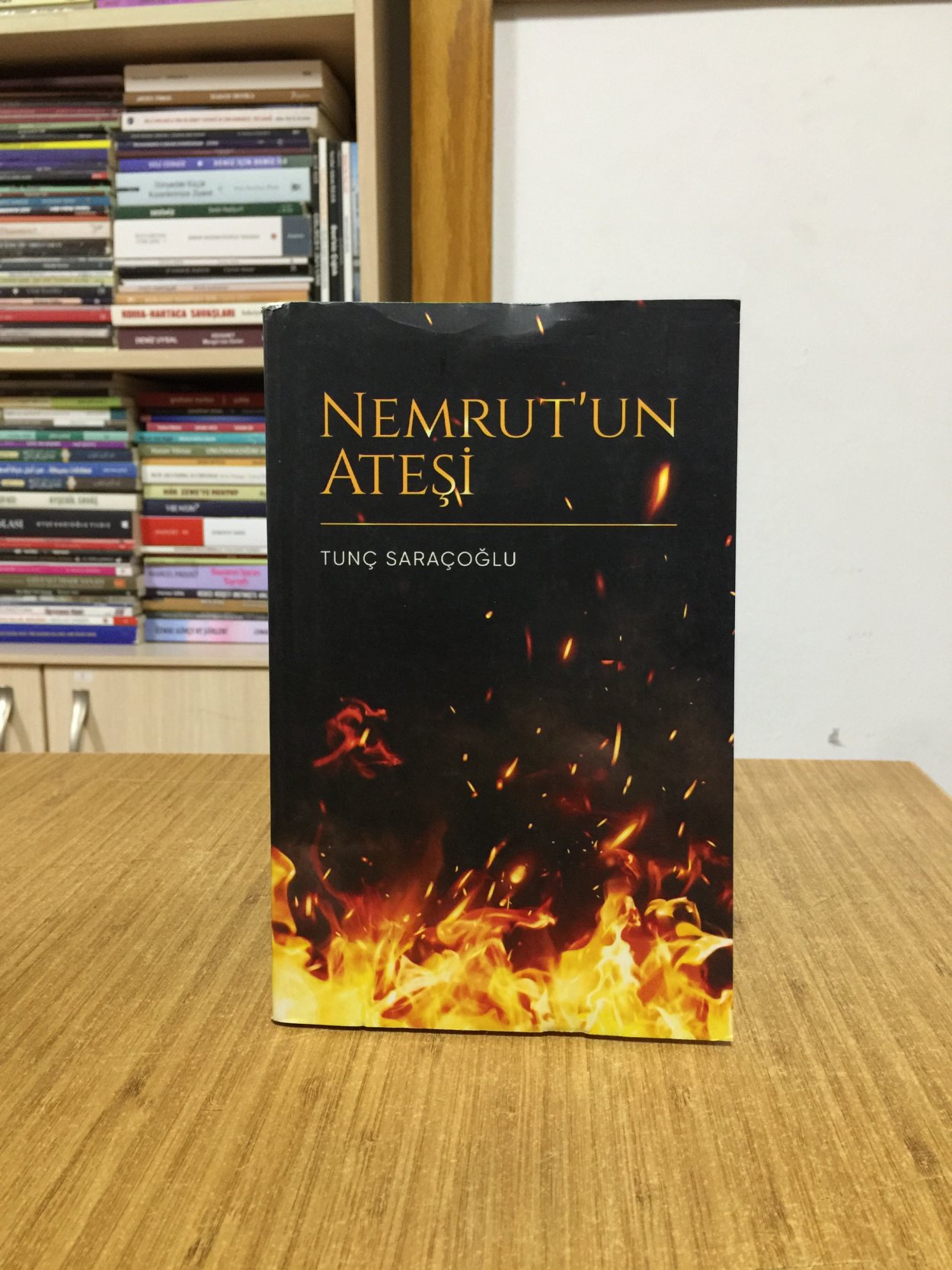 Nemrut'un Ateşi - Tunç Saraçoğlu
