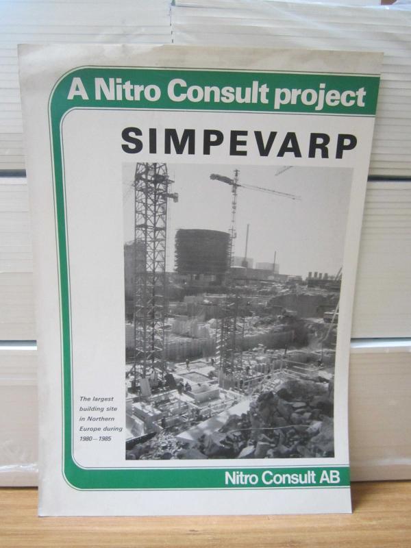 Nitro Consult AB - A Nitro Consult Project : SIMPEVARP The Largest building site in Northern Europe during 1980-1985