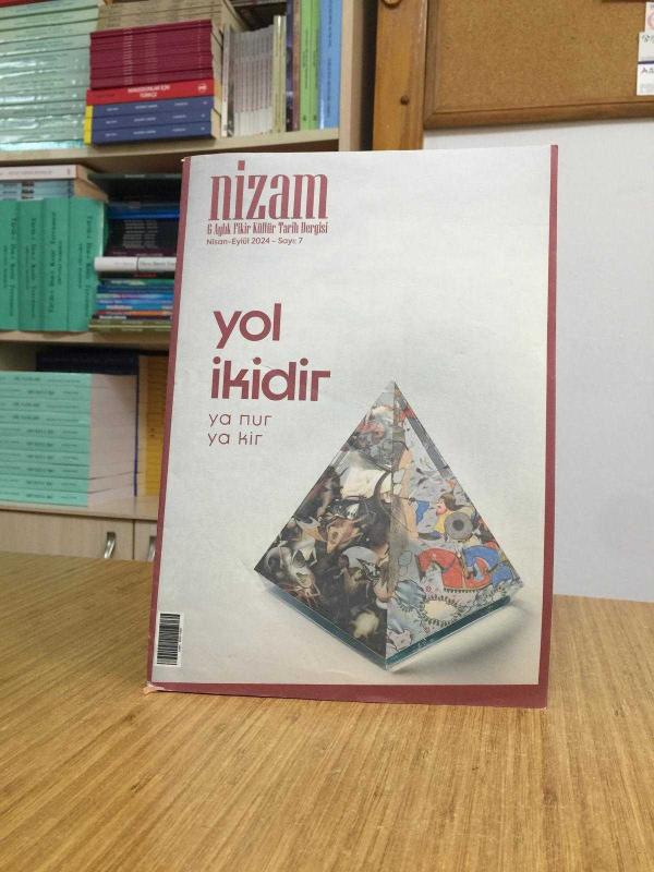 NİZAM 6 Aylık Fikir Kültür Tarih Dergisi - Sayı 7 - Nisan Eylül 2024