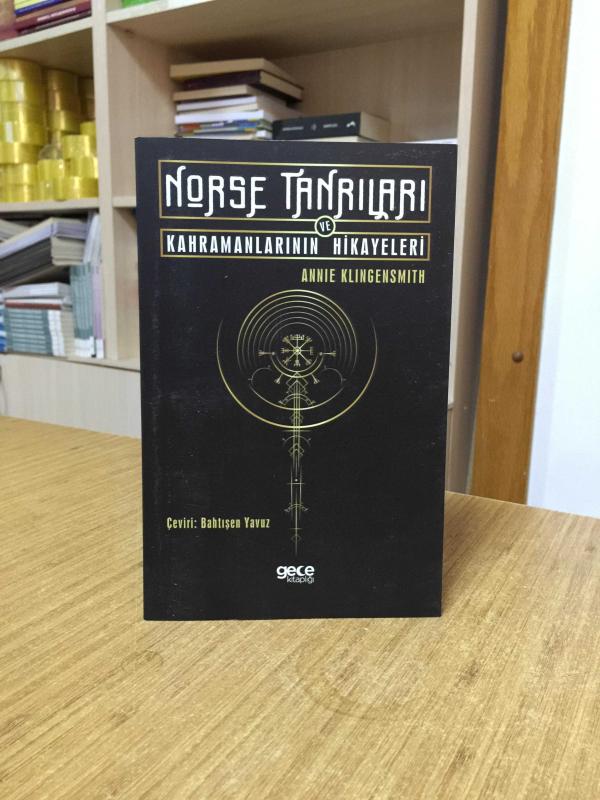 Norse Tanrıları ve Kahramanlarının Hikayeleri - Annie Klingensmith