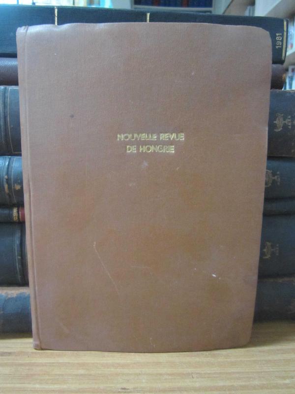 Nouvelle Revue De Hongrie - Mars 1944 - II