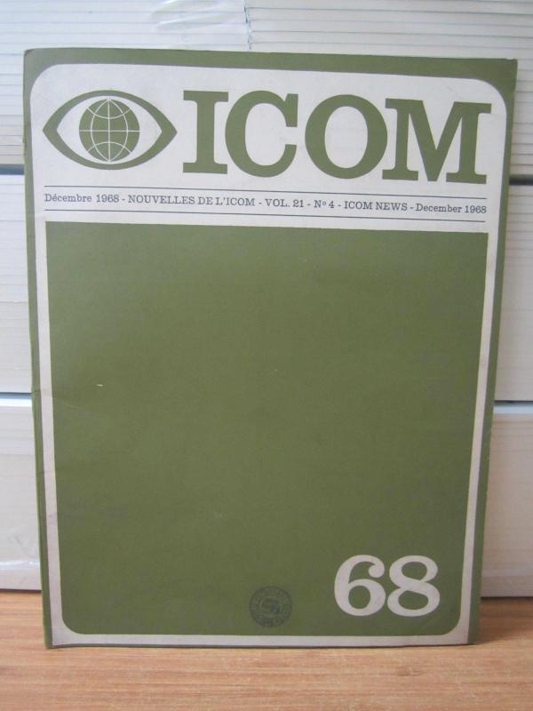 Nouvelles De L'ICOM Conseil International des Musees - Vol 21 No 4 - 1968 / ICOM NEWS Int Council of Museums - Vol 21 No 4 - 1968