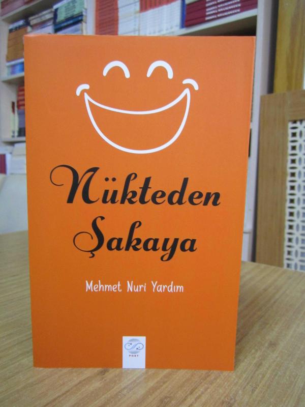Nükteden Şakaya - Mehmet Nuri Yardım