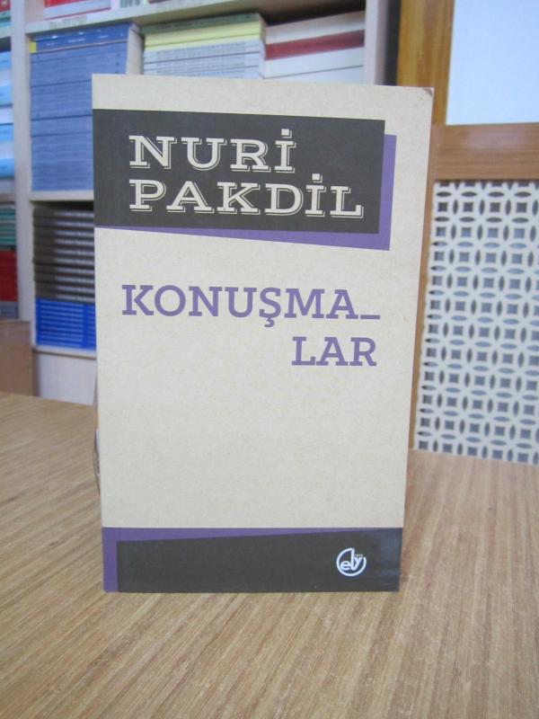 Nuri Pakdil Konuşmalar