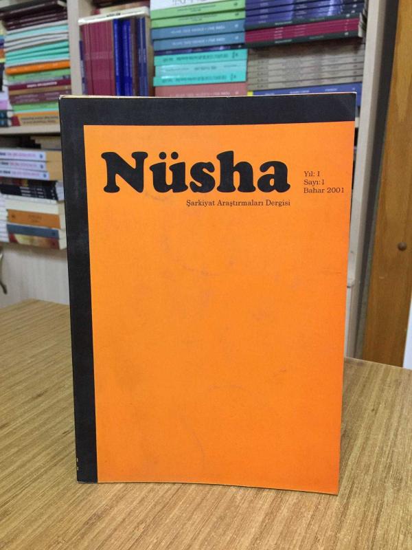 NÜSHA Şarkiyat Araştırmaları Dergisi - Sayı 1 - Bahar 2001