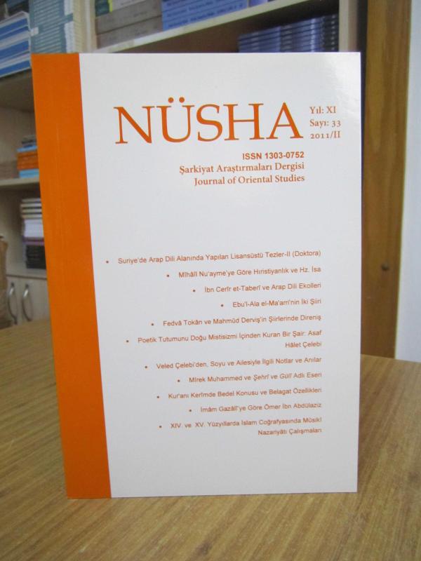 NÜSHA Şarkiyat Araştırmaları Dergisi - Sayı 33 - 2011/II