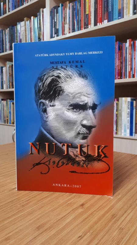 Nutuk - Mustafa Kemal Atatürk (Türkmence)
