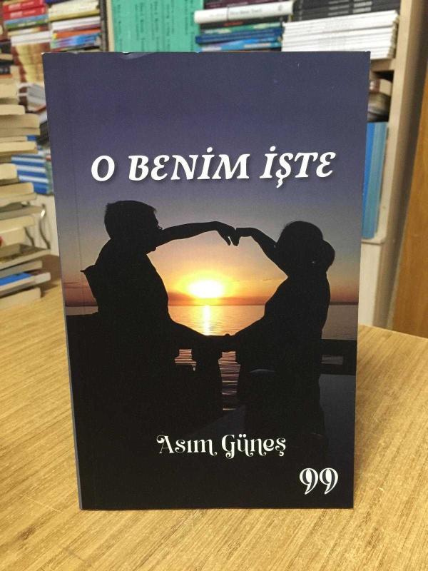 O Benim İşte - Asım Güneş