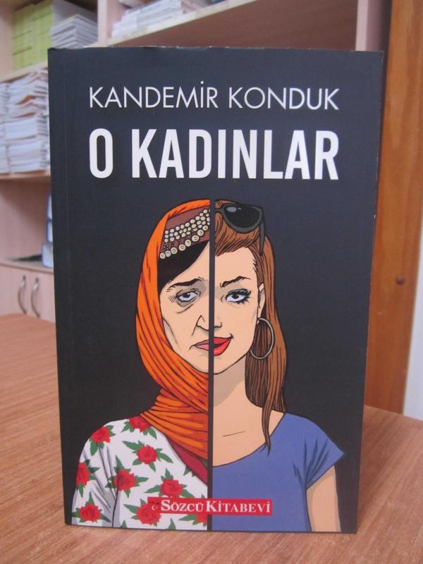O Kadınlar - Kandemir Konduk